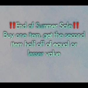 ‼️End of Summer Sale‼️ Everything must go